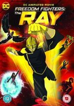 Watch Freedom Fighters: The Ray Myflixer