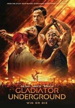 Watch Gladiator Underground Myflixer