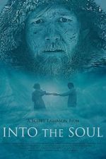 Watch Into the Soul Myflixer