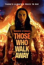 Watch Those Who Walk Away Myflixer