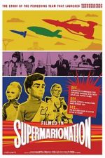 Watch Filmed in Supermarionation Myflixer