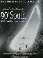 Watch 90° South Myflixer