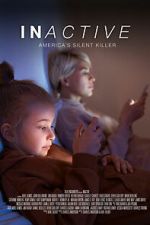 Watch INactive, Americaʼs Silent Killer Myflixer