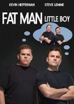 Watch Fat Man Little Boy Myflixer