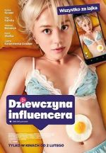 Watch Dziewczyna influencera Myflixer