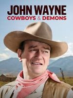 Watch John Wayne: Cowboys & Demons (TV Special 2023) Myflixer