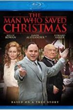 Watch The Man Who Saved Christmas Myflixer