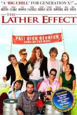 Watch The Lather Effect Myflixer