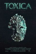 Watch Toxica Myflixer