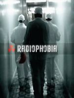 Watch Radiophobia Myflixer