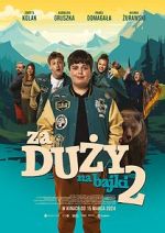 Watch Za duzy na bajki 2 Myflixer