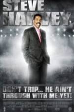 Watch Don't Trip... He Ain't Through with Me Yet Myflixer
