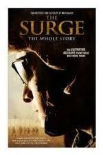Watch The Surge The Whole Story Myflixer