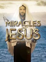 Watch Miracles of Jesus Myflixer