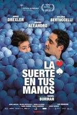 Watch La suerte en tus manos Myflixer