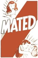 Watch Mated Myflixer