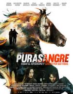 Watch Purasangre Myflixer