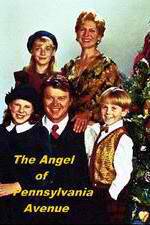 Watch The Angel of Pennsylvania Avenue Myflixer