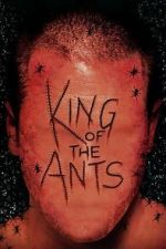 Watch King of the Ants Myflixer