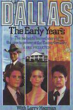 Watch Dallas: The Early Years Myflixer