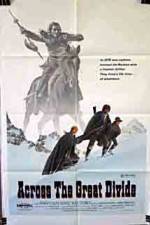 Watch Across the Great Divide Myflixer