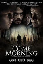 Watch Come Morning Myflixer