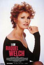 Watch I Am Raquel Welch Myflixer
