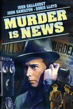Watch Murder Is News Myflixer