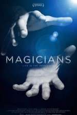 Watch Magicians: Life in the Impossible Myflixer