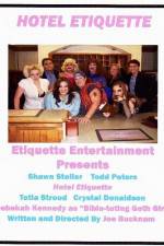 Watch Hotel Etiquette Myflixer