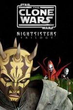 Watch Star Wars: The Clone Wars - The Nightsisters Trilogy Myflixer