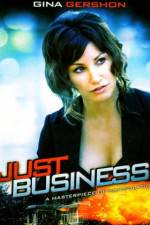 Watch Just Business Myflixer