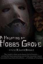 Watch A Haunting at Hobbs Grove Myflixer