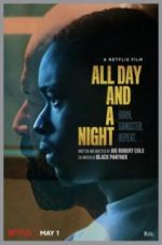 Watch All Day and a Night Myflixer