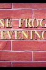 Watch One Froggy Evening Myflixer