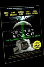 Watch Secret Space Volume 1: The Illuminati’s Conquest of Space Myflixer