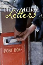 Watch Thirty Million Letters Myflixer