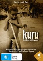 Watch Kuru: The Science and the Sorcery Myflixer