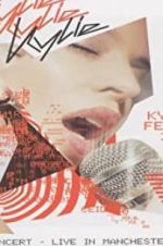 Watch Kylie Minogue: Kylie Fever 2002 in Concert - Live in Manchester Myflixer