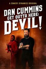 Watch Cummins: Get Outta Here; Devil! (TV Special 2020) Myflixer