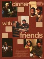 Watch Dinner with Friends Myflixer