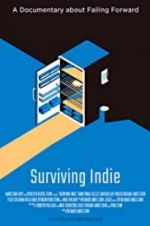 Watch Surviving Indie Myflixer