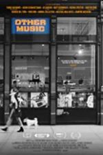 Watch Other Music Myflixer