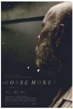 Watch Horse Money Myflixer