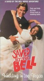 Watch Saved by the Bell: Wedding in Las Vegas Myflixer