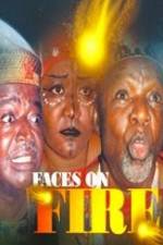 Watch Faces On Fire Myflixer