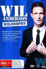 Watch Wil Anderson - Wilosophy Myflixer