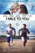 Watch 1 Mile to You Myflixer