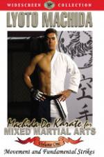 Watch Machida-Do Karate for MMA Volume 1 Myflixer