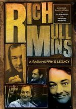 Watch Rich Mullins: A Ragamuffin\'s Legacy Myflixer
